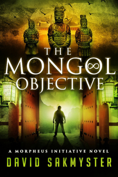 David Sakmyster - The Mongol Objective